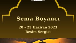 SEMA BOYANCI SERGİSİ KETHÜDA HÜSREV HAMAMI’NDA AÇILDI