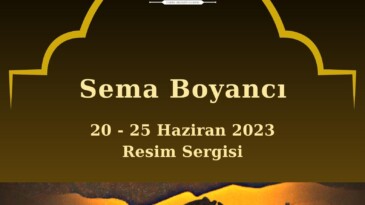 SEMA BOYANCI SERGİSİ KETHÜDA HÜSREV HAMAMI’NDA AÇILDI