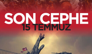 SON CEPHE 15 TEMMUZ