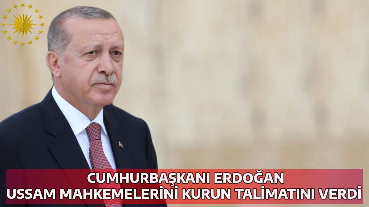 Cumhurbaşkanı Erdoğan Uluslararası Savaş Suçları Araştırma Mahkemelerinin kurulması talimatını verdi.