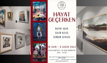 3 Usta Sanatçıyı Buluşturan Sergi: ” Hayat Geçerken…”