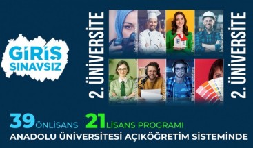 ANADOLU ÜNİVERSİTESİNİN SINAVSIZ İKİNCİ ÜNİVERSİTE KAYITLARI DEVAM EDİYO