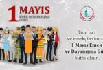1 MAYIS EMEK VE DAYANIŞMA GÜNÜ KUTLU OLSUN…