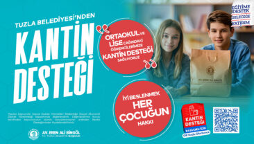 TUZLA BELEDİYESİ’NDEN ÖĞRENCİLERE KANTİN DESTEĞİ