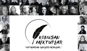 KONUŞAN MEKTUPLAR: “USTALARDAN GENÇLERE MESAJLAR…”