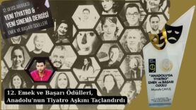 Anadolu’nun Tiyatro Emekçisi Ödülle Onurlandırıldı!..