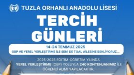 TUZLA ORHANLI ANADOLU LİSESİ TERCİH GÜNLERİ