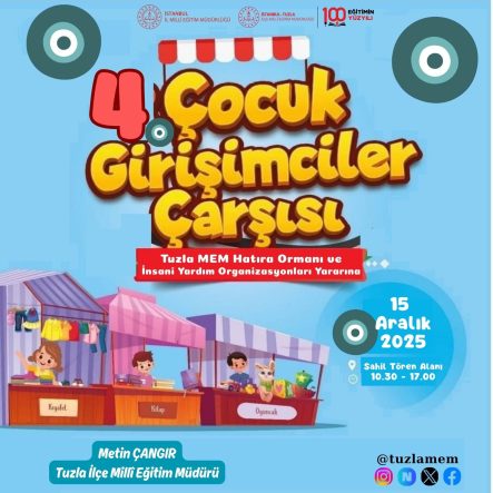TUZLA 4.ÇOCUK GİRİŞİMCİLER ÇARŞISI AÇILIYOR