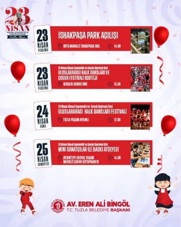 TUZLA’DA 23 NİSAN COŞKUSU 4 GÜN SÜRECEK