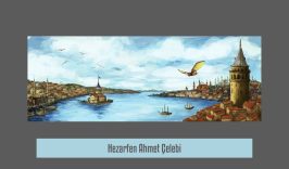 HAZERFEN AHMET ÇELEBİ